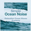 Simple Ocean Noise cover