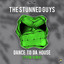 The Stunned Guys - Dance To Da House (Tyfon Remix) (Extended Mix)