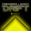 Drift - Original Club Mix