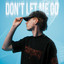 BELPHË — DON'T LET ME GO cover art