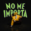 LOMIIEL - NO ME IMPORTA