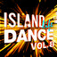 Island Life Dance (Vol. 8) cover
