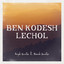 Ben Kodesh Lechol cover