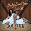 JOLEIGH - BABY DON'T LET GO