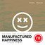 Manufactured Happiness - EDGER Remix Extended Mix