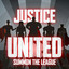 Justice United - Summon the League cover