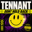 Now Playing: Don't Hold Back by Tennant - We Are House Party Radio -