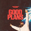 Anthony Evans - Good Plans