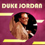 Duke Jordan - Sometimes I'm Happy