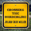 Crossing the Borderline cover