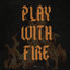 Play With Fire - LIRI.