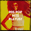 90s Pop Hits Playlist cover