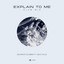 Explain To Me - Club Mix artwork