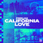 California Love - Extended Mix