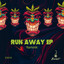 Run Away
