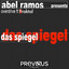 Abel Ramos & Fraktal - Das Spiegel (Dimas & Martinez Remix)