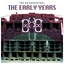 The Early Years cover