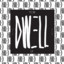 Dwell