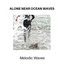 Alone Near Ocean Waves - Melodic Waves cover