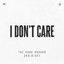I Don't Care
