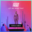Let Me Hear That - Vorso Remix