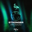 Stronger - Extended Mix
