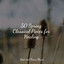 50 Spring Classical Pieces for Healing cover