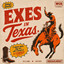 EXES IN TEXAS - Extended Mix