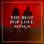 The Best Pop Love Songs cover