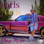 Chase Mvsic - Girls Girls ( Clean)