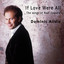 If Love Were All: The Songs Of Noel Coward cover