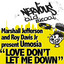 Love Don't Let Me Down - Primal Auto Soul Mix