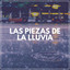 Las Piezas de la Lluvia cover