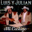 Luis Y Julian - Los ojitos de mi Elena