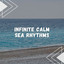 Infinite Calm Sea Rhythms cover