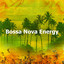 Bossa Nova Energy cover