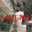 SILENT