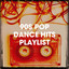 90S Pop Dance Hits Playlist cover