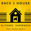 Back 2 House - Supernova Remix