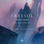 Freesol (feat. Skyler Stonestreet) feat. Skyler Stonestreet - Blastoyz & Ranji Extended Mix