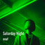 Saturday Night - Radio Edit