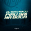 EU BOTO NO CU PIRU SAI NA BOCA cover