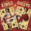 Kings & Queens