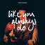 Like You Always Do cover