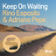 Keep on Waiting - Original Club Mix