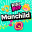 Kidz Bop Kids - Manchild