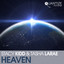 Heaven - Stacy Kidd & DJ Spen Original Mix