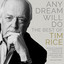 Any Dream Will Do' - The Best Of Tim Rice cover