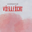 Aldofreestyler — Vielleicht cover art