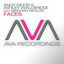 Andy Moore & Ashley Wallbridge feat. Meighan - Faces (Original Mix)